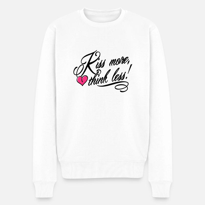 Kiss more, think less! - Männer Premium Bio Pullover - Weiß