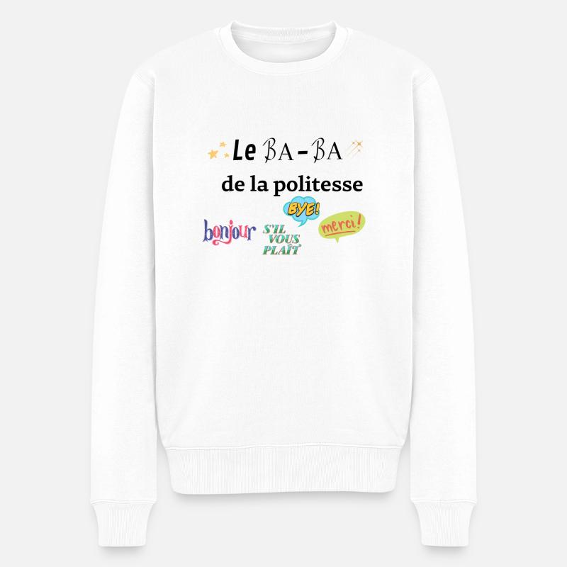 Das Ba Ba der Höflichkeit - Männer Premium Bio Pullover - Weiß