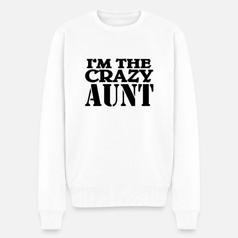 I'm the crazy Aunt - Pull Premium bio Homme - blanc