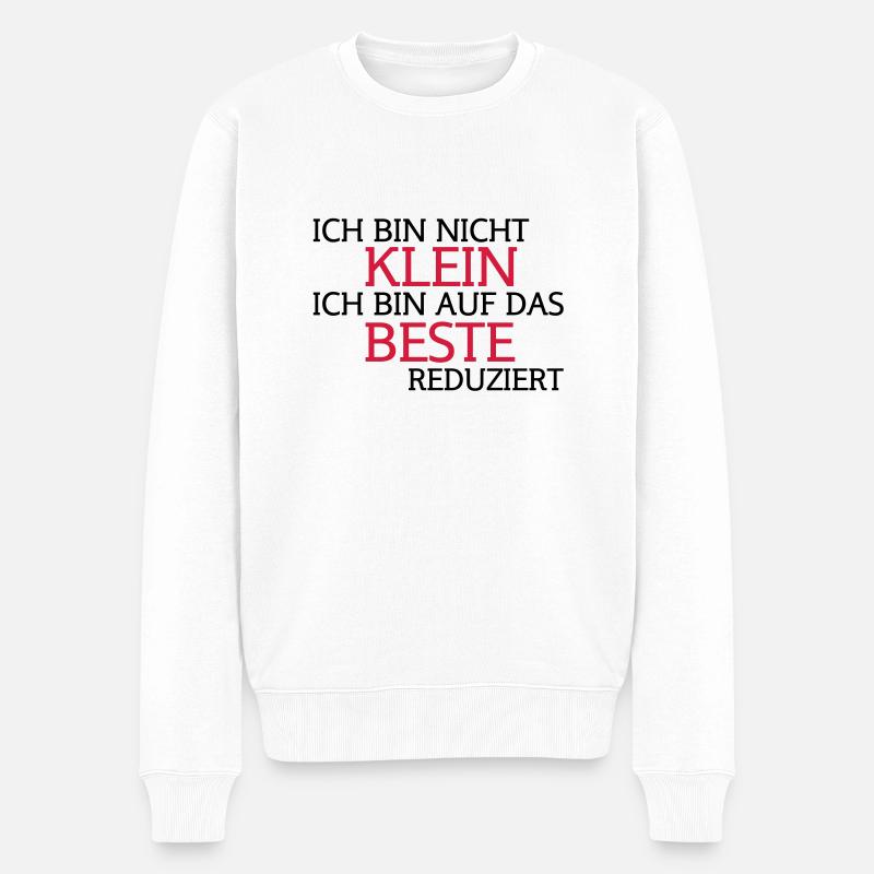 Je ne suis pas petit, je suis sur le meilleur - Pull Premium bio Homme - blanc