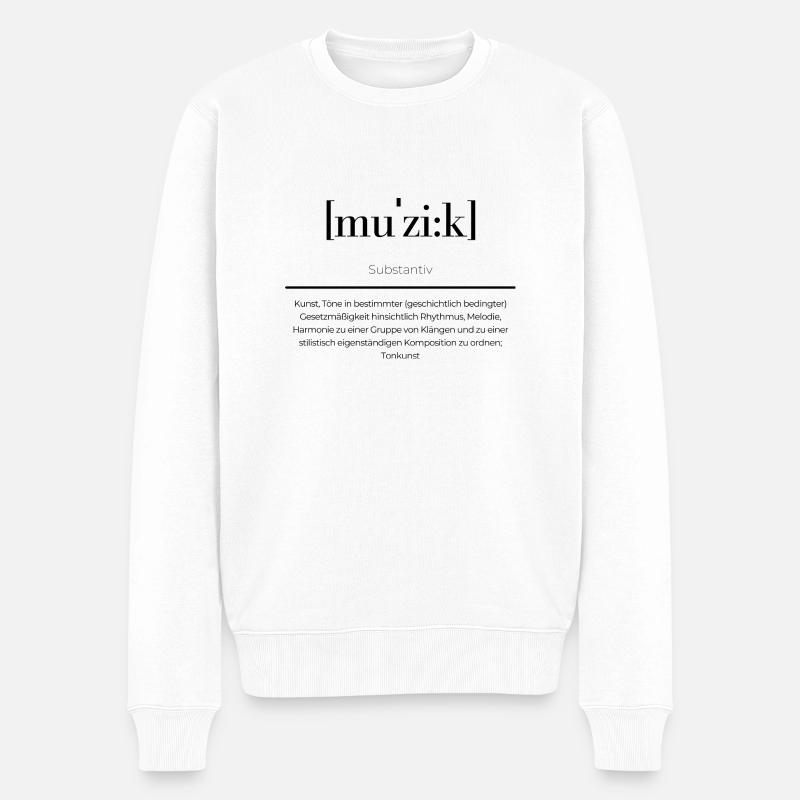 Musik - muˈziːk - Männer Premium Bio Pullover - Weiß
