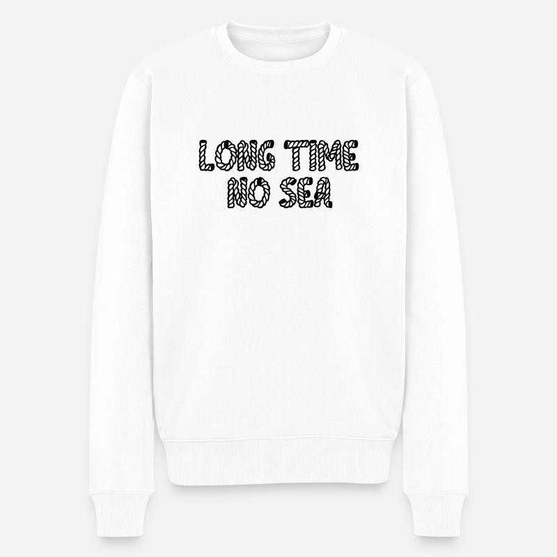Long time no sea. - Männer Premium Bio Pullover - Weiß