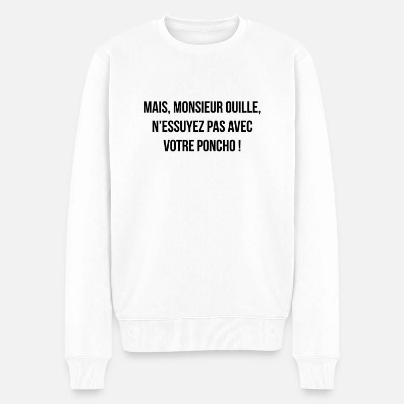Cinéma / Citation / Série télé / Geek - Pull Premium bio Homme - blanc