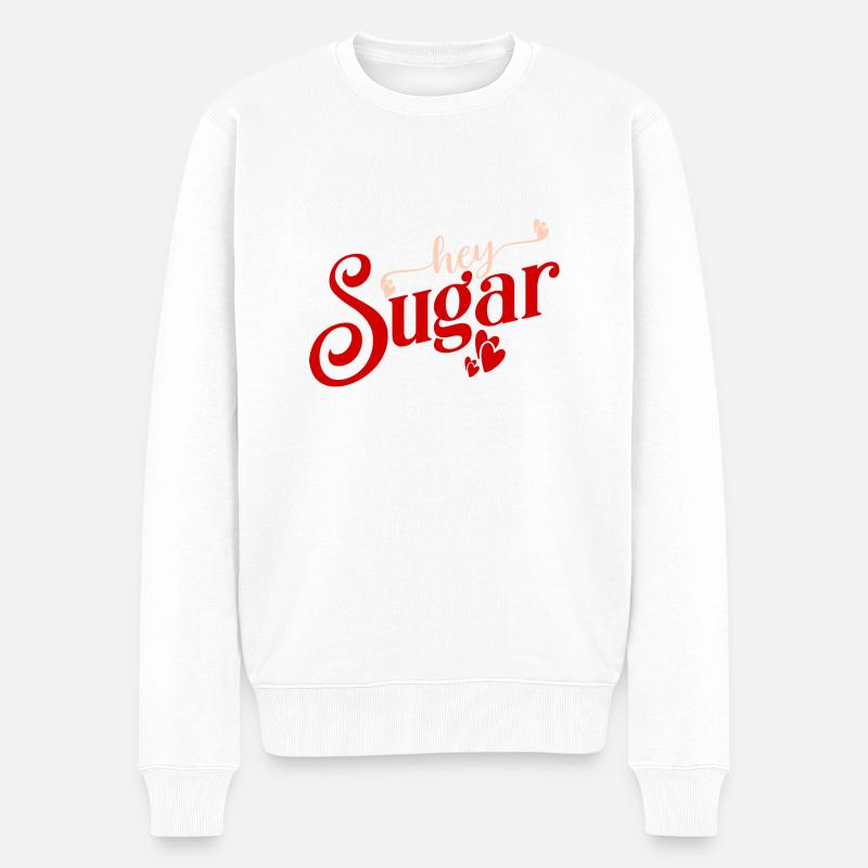 hey sugar Saint-Valentin - Pull Premium bio Homme - blanc