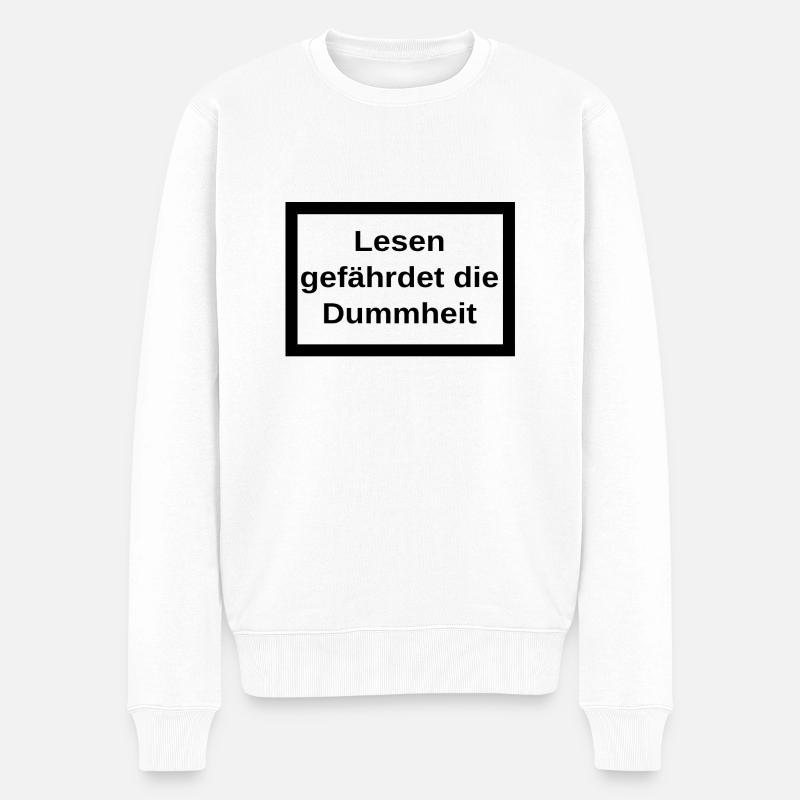 Lesen gefährdet die Dummheit - Männer Premium Bio Pullover - Weiß