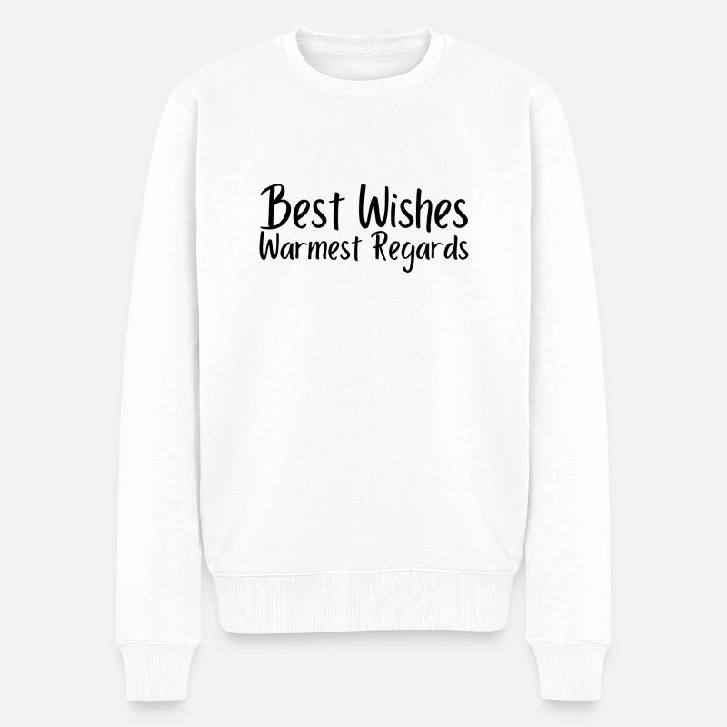 Meilleures salutations les plus chaleureuses - Pull Premium bio Homme - blanc