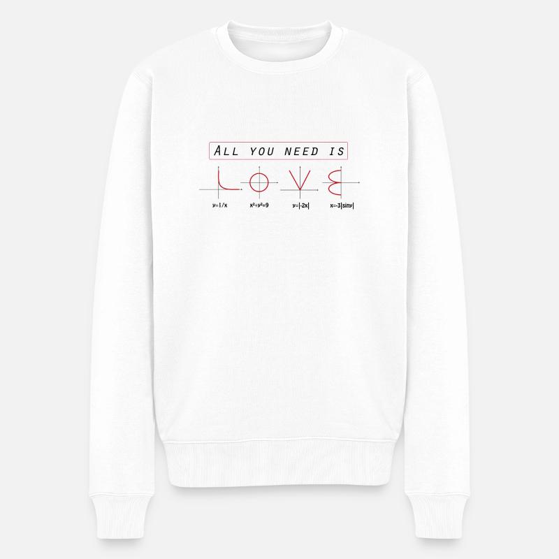 Tout ce que vous êtes est l'amour - l'analyse des blagues mathématiques - Pull Premium bio Homme - blanc