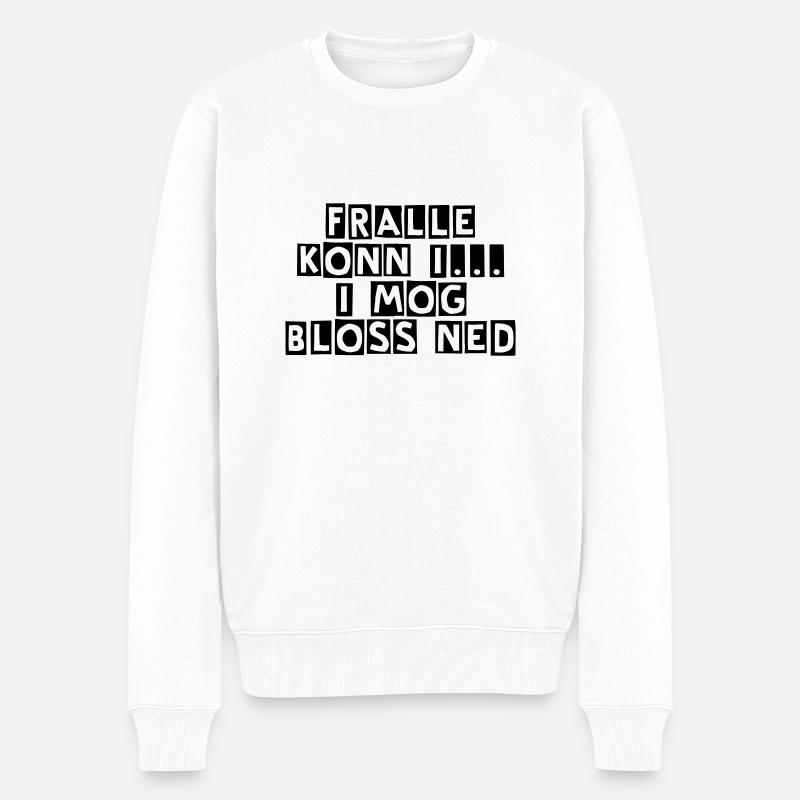 i mog ned... - Männer Premium Bio Pullover - Weiß