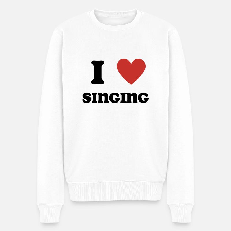 I Love Singing - Männer Premium Bio Pullover - Weiß