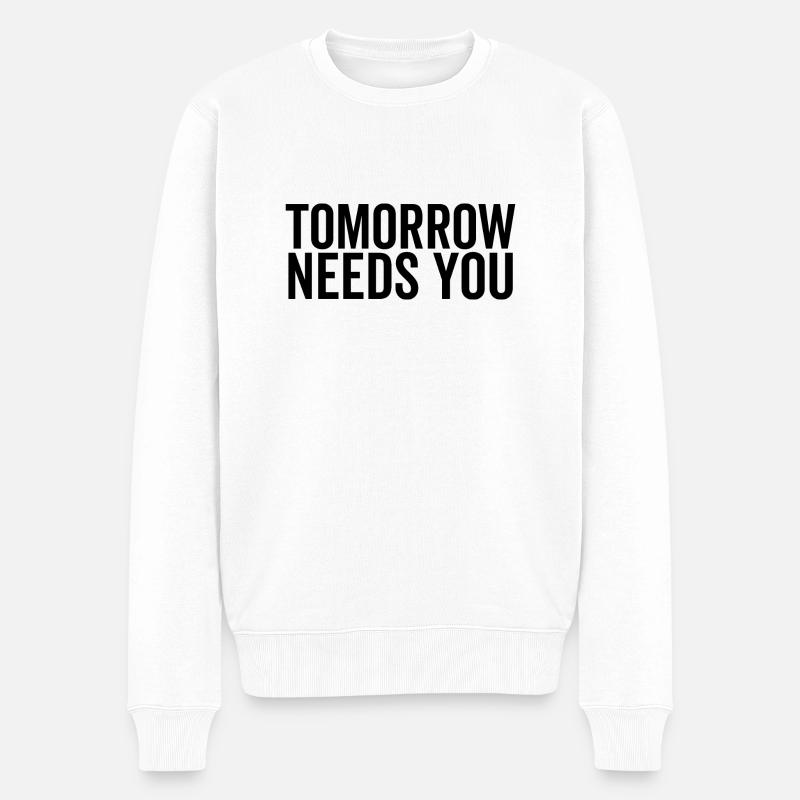 Morgen braucht Sie - Männer Premium Bio Pullover - Weiß