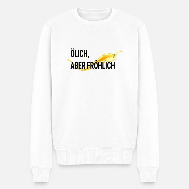 ÖLICH ABER FRÖHLICH - Männer Premium Bio Pullover - Weiß
