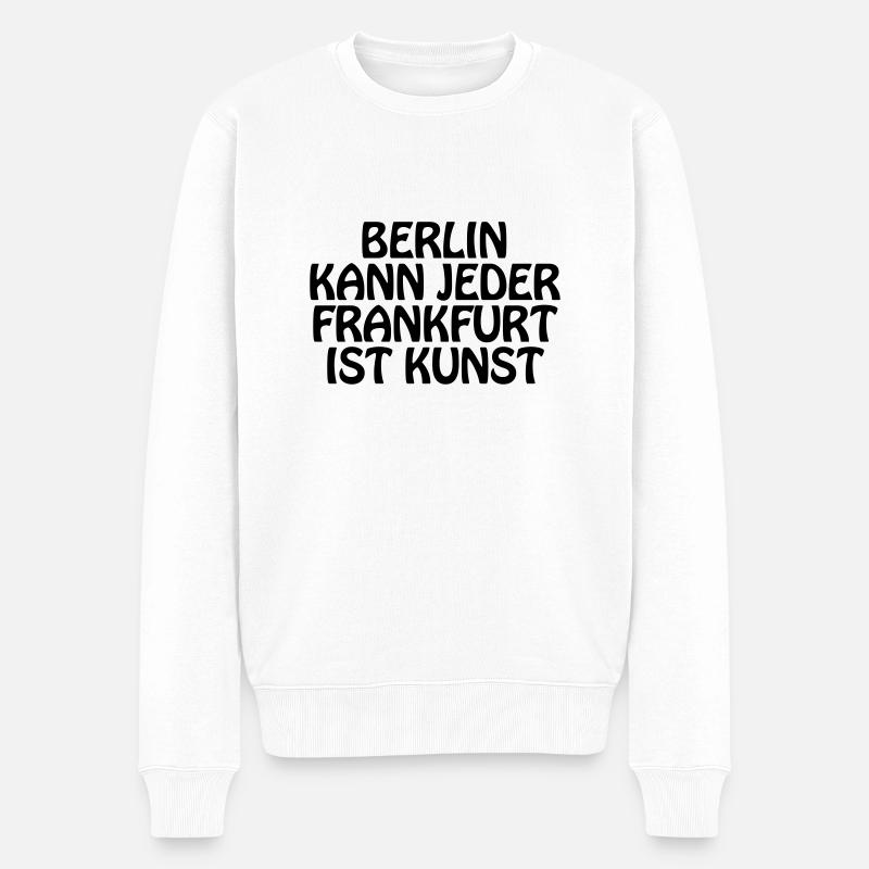 Berlin kann jeder - FFM - Männer Premium Bio Pullover - Weiß