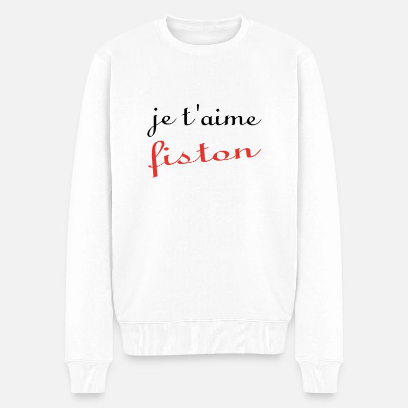 Je t'aime fiston - Pull Premium bio Homme - blanc