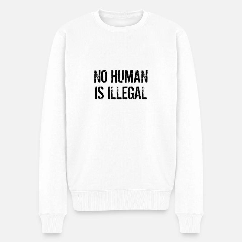 Kein Mensch ist illegal - Männer Premium Bio Pullover - Weiß