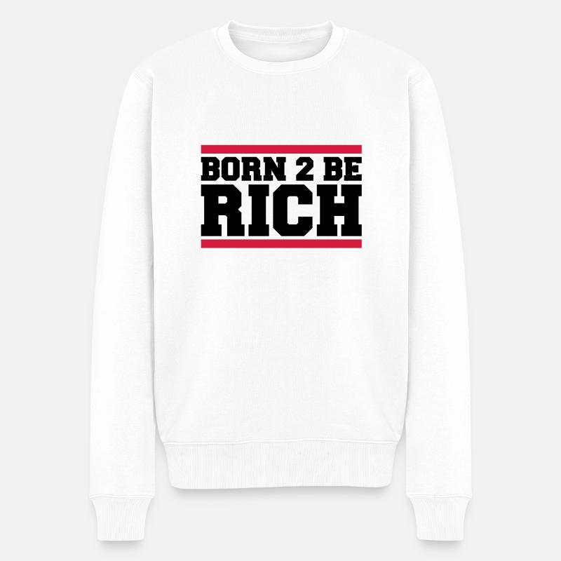 born_2_be_rich_qu2 - Pull Premium bio Homme - blanc