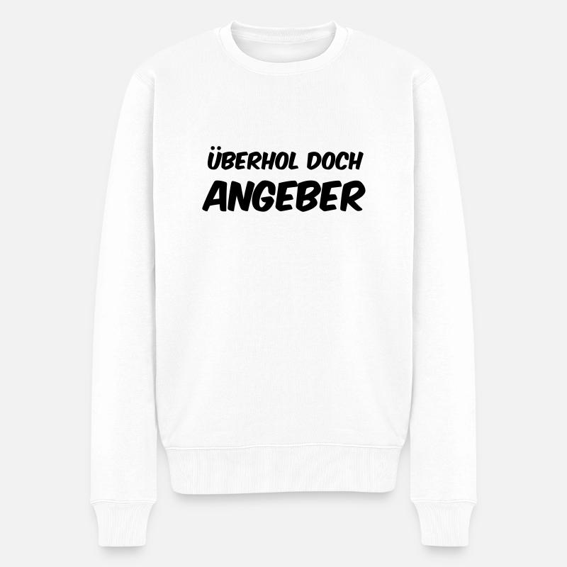 Überhol doch Angeber - Männer Premium Bio Pullover - Weiß