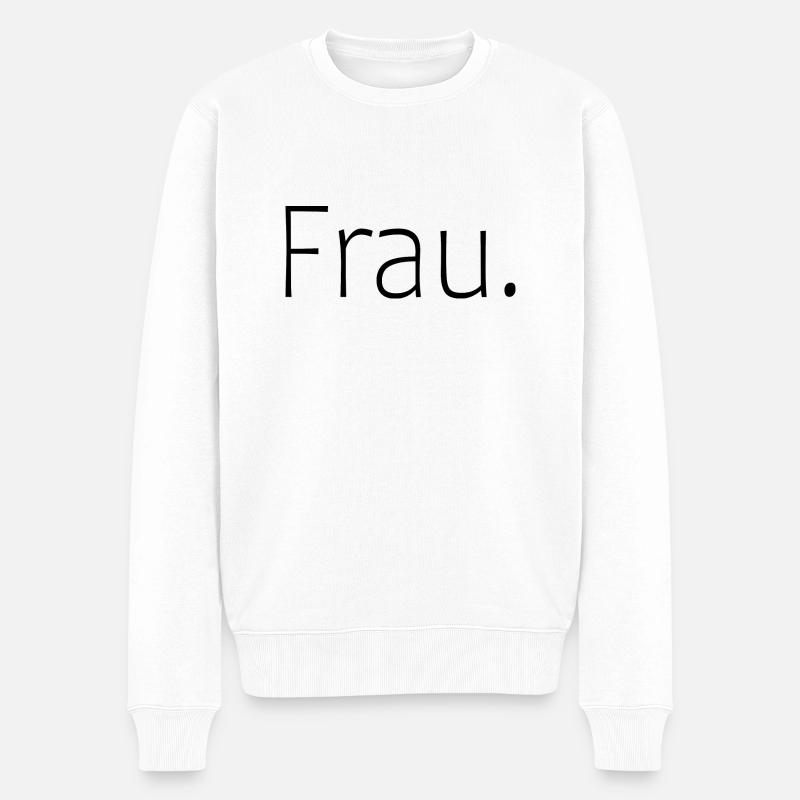 Frau. - Männer Premium Bio Pullover - Weiß