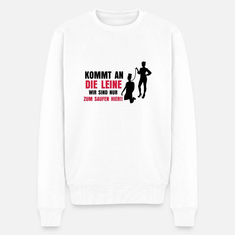 ... KOMMT AN DIE LEINE - Männer Premium Bio Pullover - Weiß