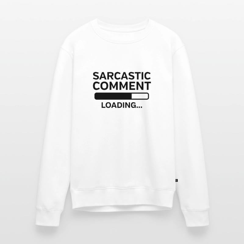 Sarcastic Comment Loading Men's Premium Organic Jumper