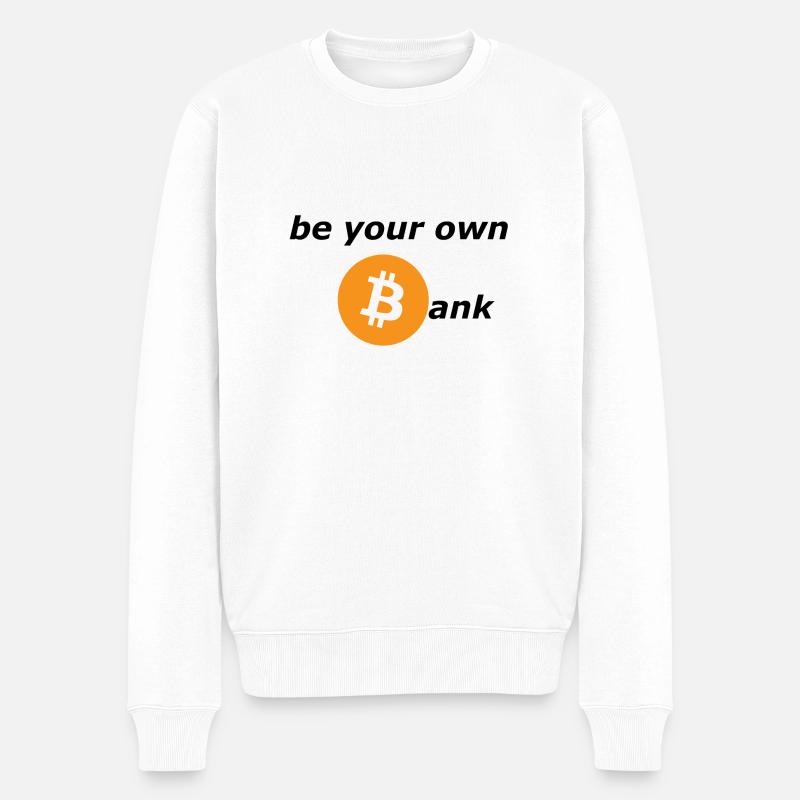 be your own bank - Männer Premium Bio Pullover - Weiß