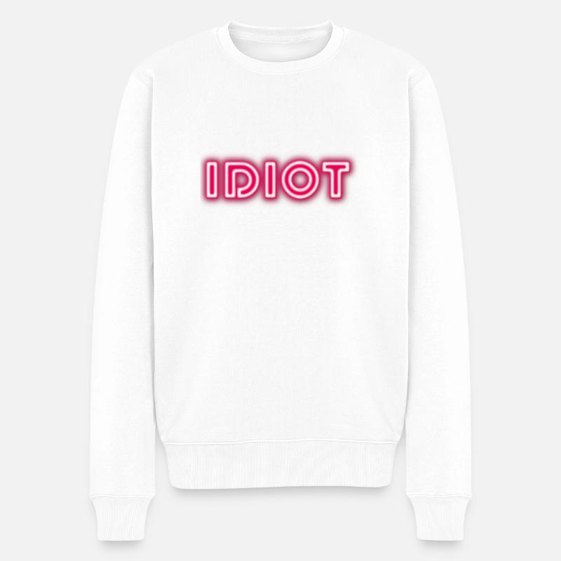 Idiot Geschenkidee - Männer Premium Bio Pullover - Weiß