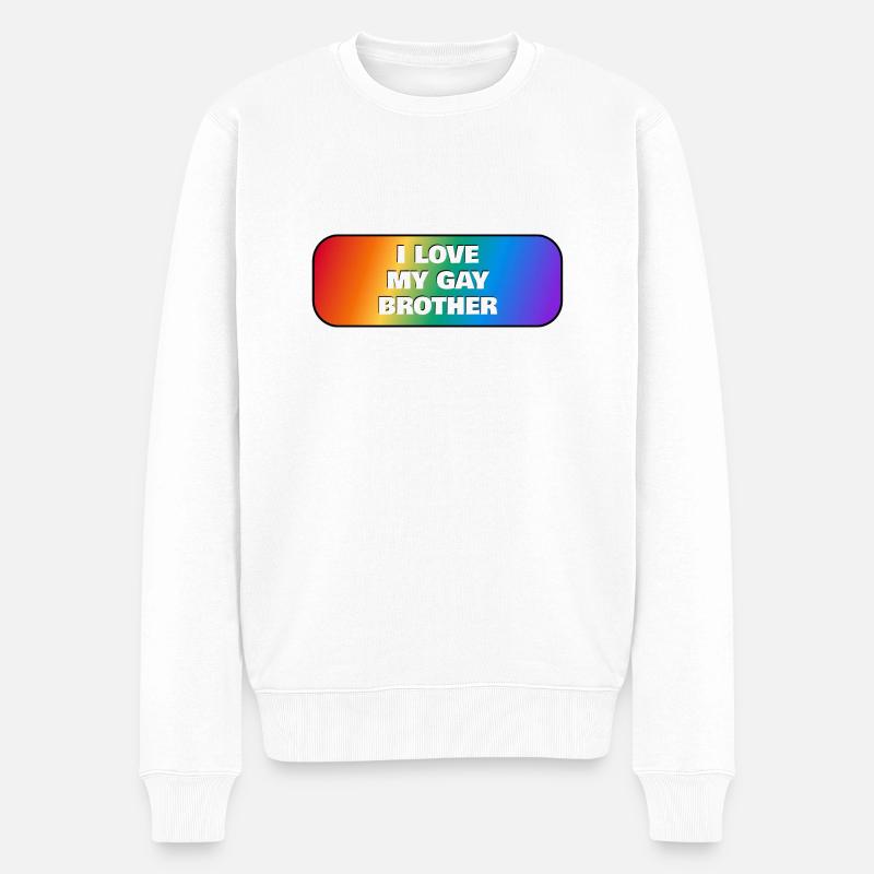 J’aime mon frère gay - Pull Premium bio Homme - blanc