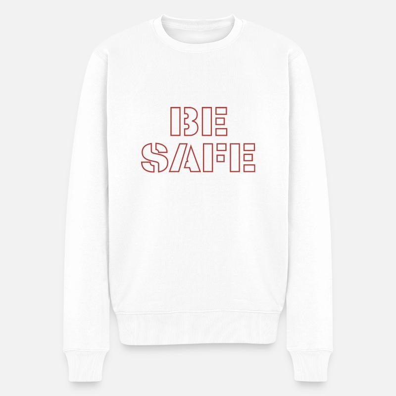 Be safe - Männer Premium Bio Pullover - Weiß