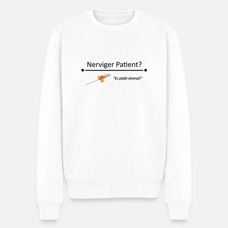 Nerviger Patient = Orangener Zugang - Männer Premium Bio Pullover - Weiß