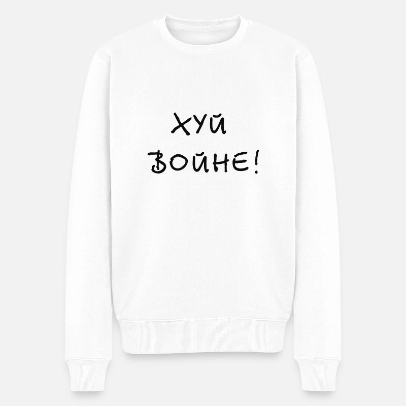 Хуй войне! - Fuck the war! - Männer Premium Bio Pullover - Weiß