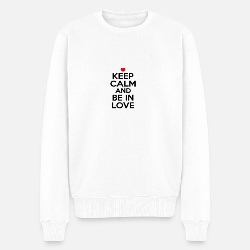 Keep Calm and be in Love - Männer Premium Bio Pullover - Weiß