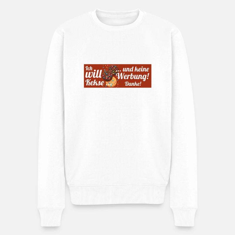 Ich will Kekse und keine Werbung! Keine Werbung! - Männer Premium Bio Pullover - Weiß