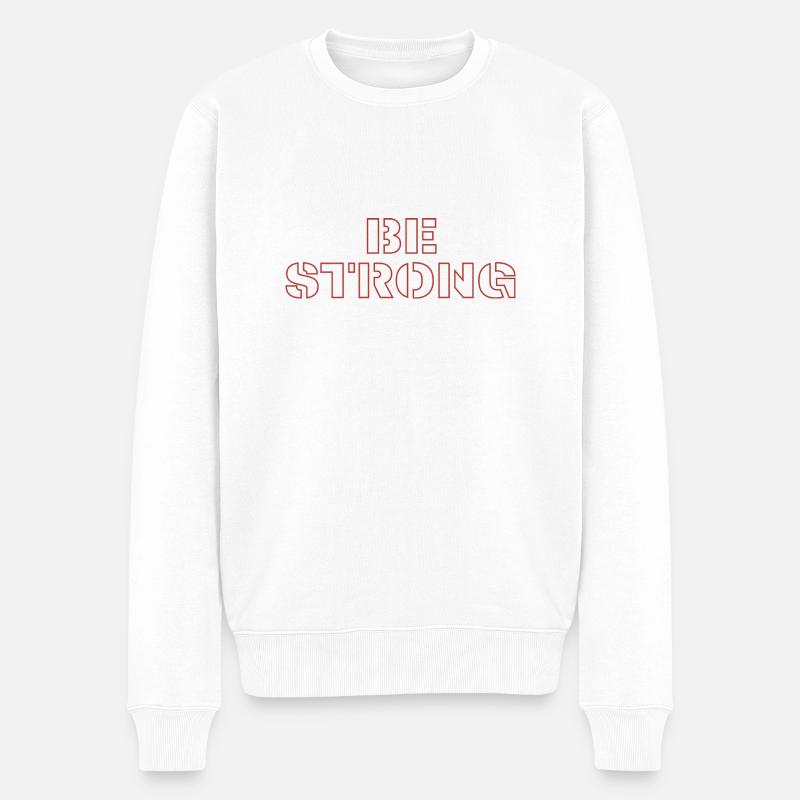 Être fort - Pull Premium bio Homme - blanc