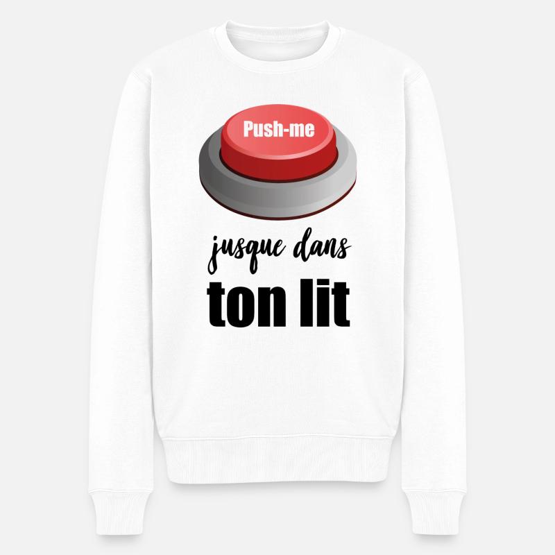 push me dans ton lit - Pull Premium bio Homme - blanc