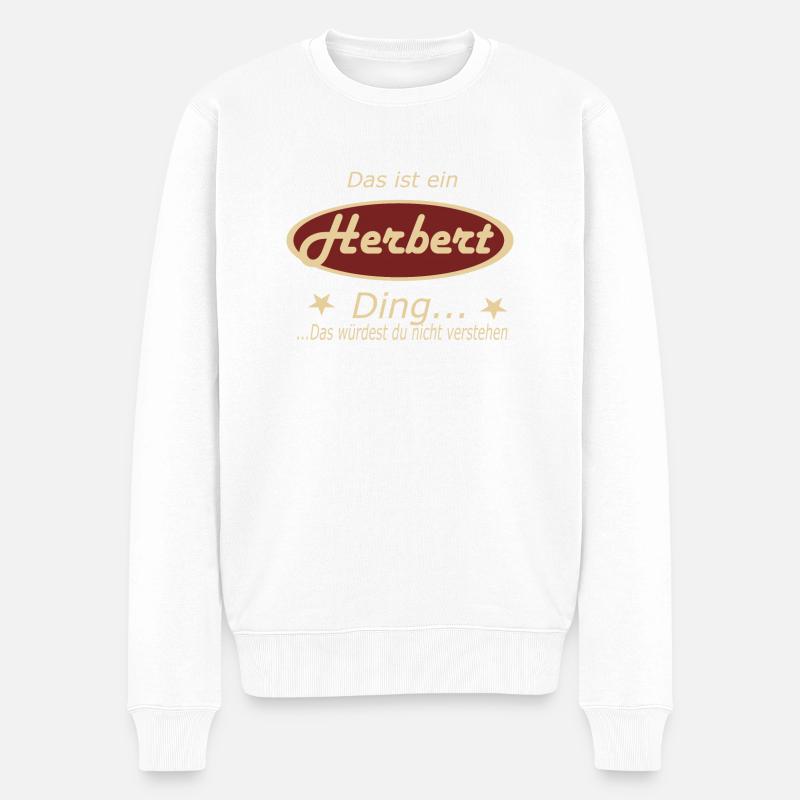 Das ist ein Herbert Ding... - Männer Premium Bio Pullover - Weiß