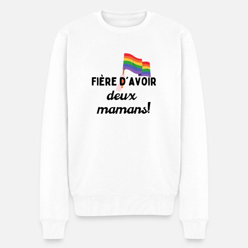Fière d'avoir deux mamans - Pull Premium bio Homme - blanc