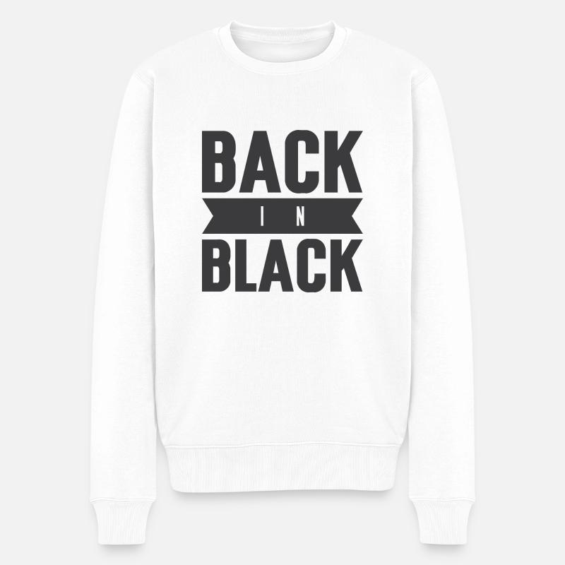 back in black - Männer Premium Bio Pullover - Weiß