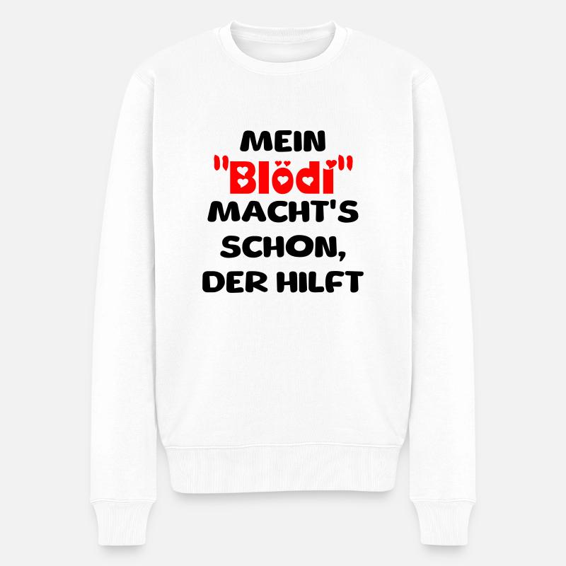 mein Blödi - Männer Premium Bio Pullover - Weiß