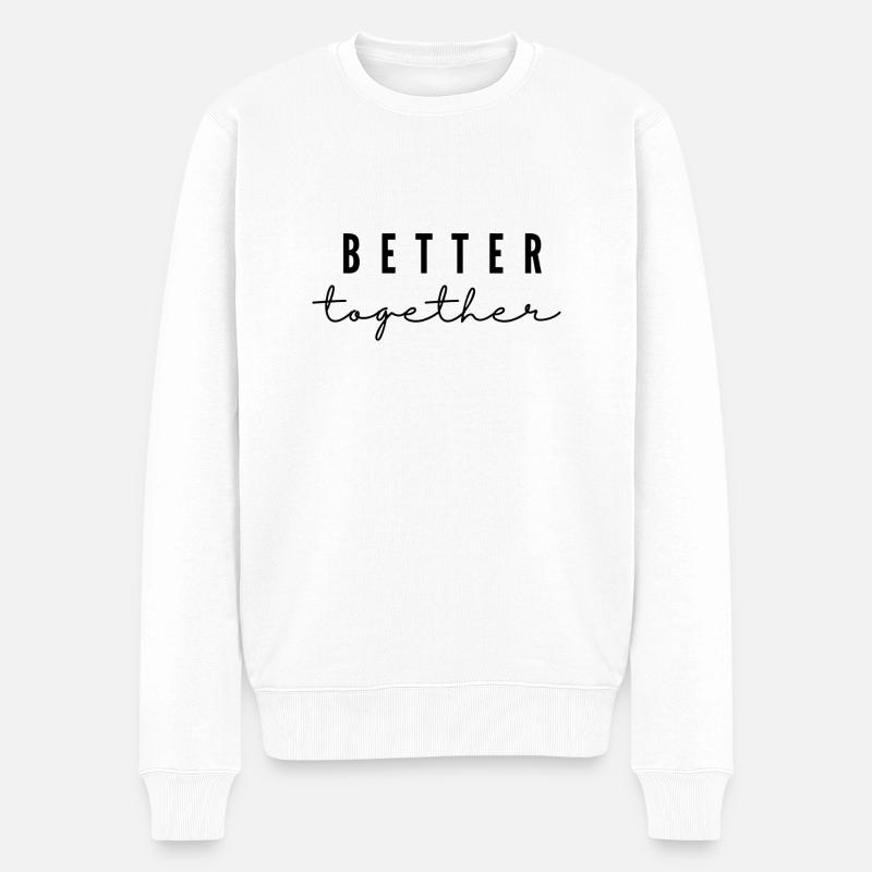 Better together - Pull Premium bio Homme - blanc