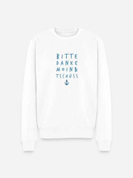 Bitte - Danke - Moin - Tschüss - Männer Premium Bio Pullover - Weiß