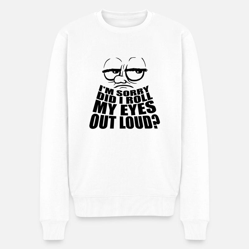 Roulez mes yeux - Pull Premium bio Homme - blanc