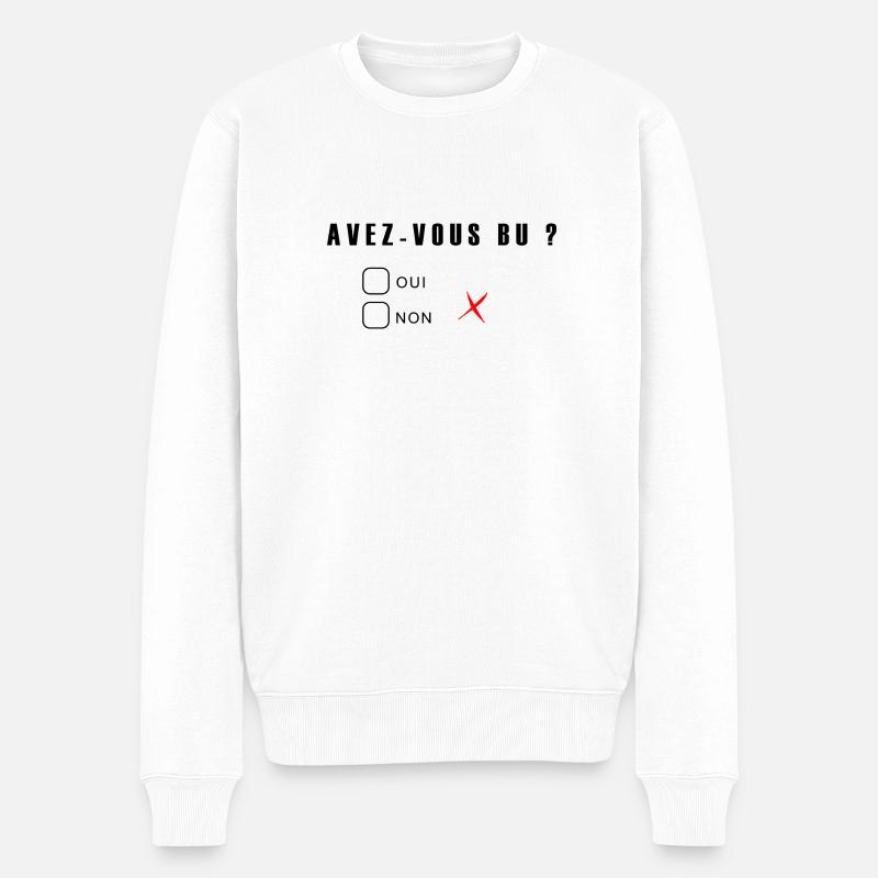 avez vous bu - Pull Premium bio Homme - blanc