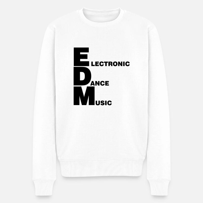 ELECTRO,DUBSTEP,EDM,MUSIQUE,DANSE,ELECTRONIQUE, - Pull Premium bio Homme - blanc