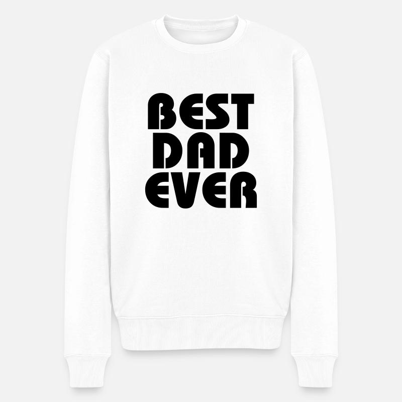 Best Dad ever - Pull Premium bio Homme - blanc