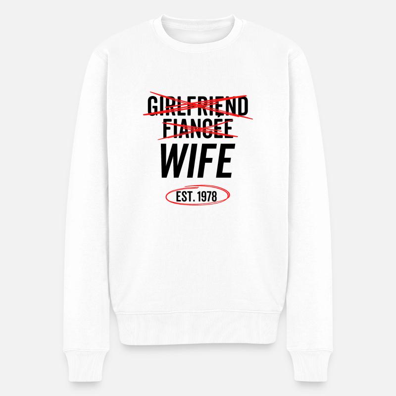 Freundin Verlobte Ehefrau Est 1978 - Männer Premium Bio Pullover - Weiß