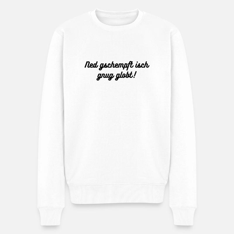 Ned gschempft - Männer Premium Bio Pullover - Weiß