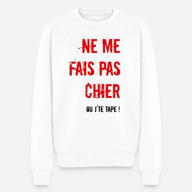 Me fais pas chier - Pull Premium bio Homme - blanc