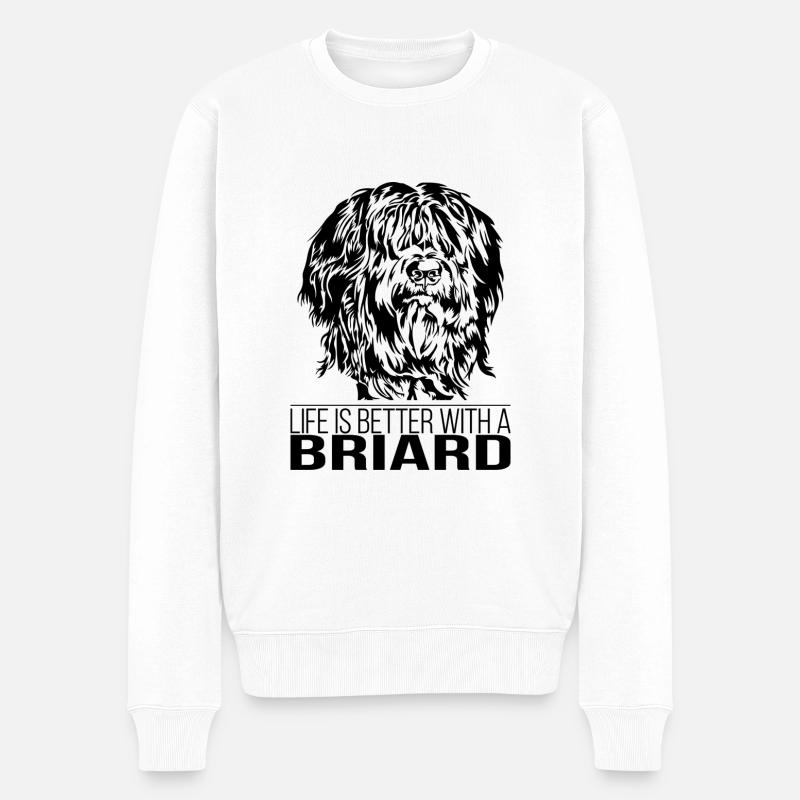 Briard life is better Hunde Spruch Wilsigns - Männer Premium Bio Pullover - Weiß