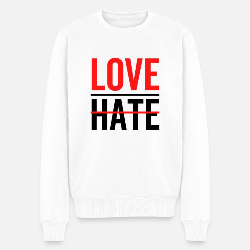 Liebe über Hass - Männer Premium Bio Pullover - Weiß