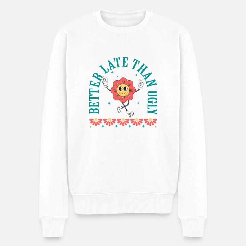 Mieux vaut tard que moche - Pull Premium bio Homme - blanc