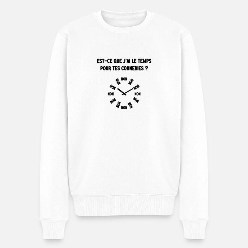 le temps pout tes conneries - Pull Premium bio Homme - blanc